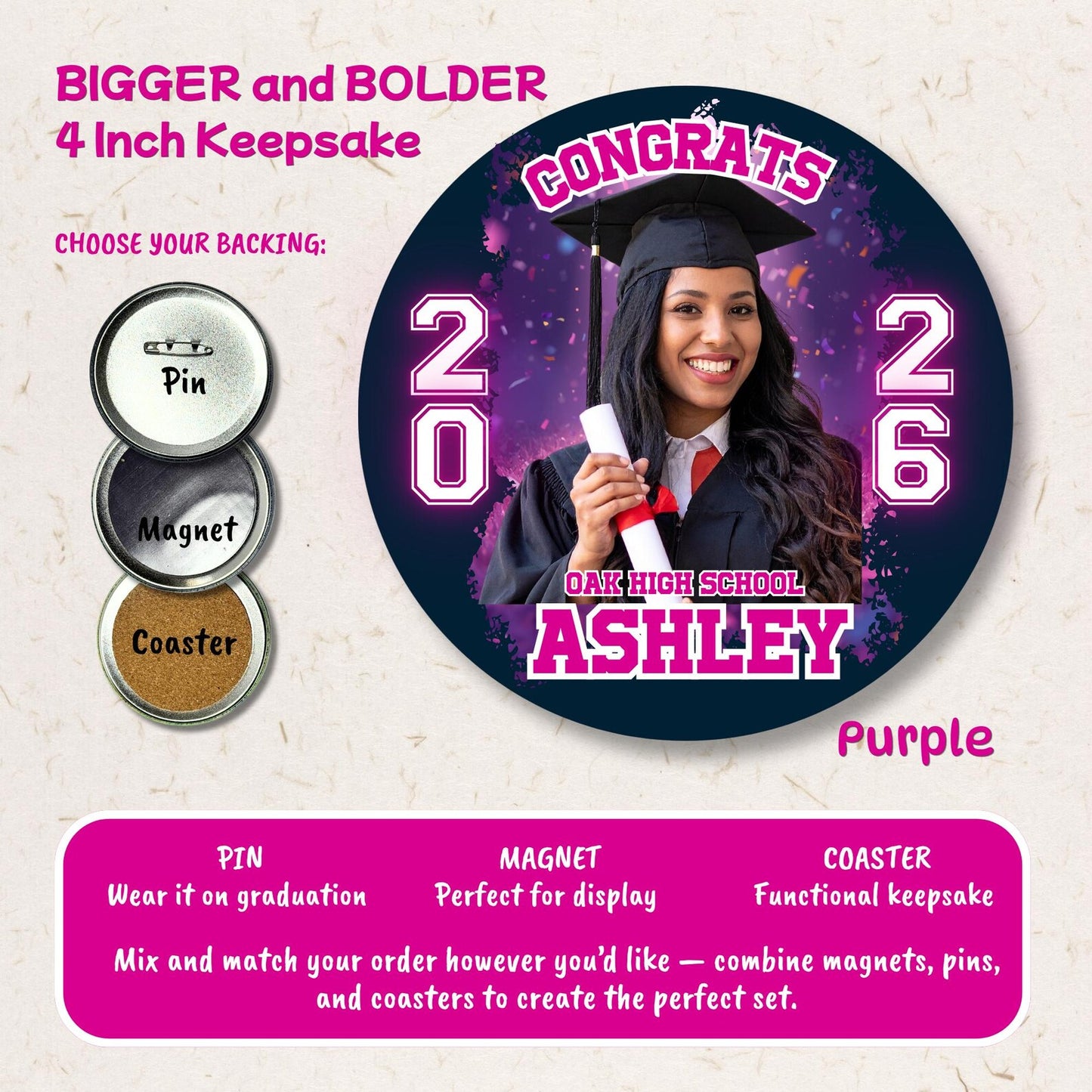4 inch Graduation Photo Button Pin Magnet or Coaster